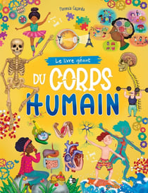 Le Livre Géant : Du corps humain