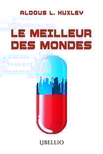 Le meilleur des mondes