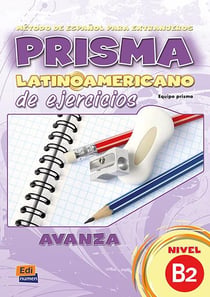 Prisma latinoamericano - libro de ejercicios - B2