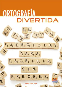 Ortografía divertida - ejercicios para escribir sin errores