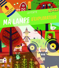 Ma lampe d'explorateur : la ferme