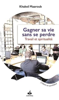 Gagner sa vie sans se perdre