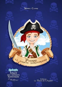Pierre, le pirate sanguinaire