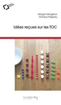 Idées reçues sur les TOC