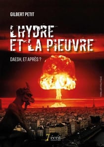 L'hydre et la pieuvre : daesh, et après ?