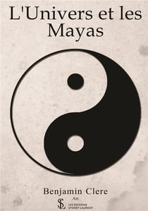 L'univers et les mayas