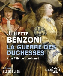 La Guerre Des Duchesses T01