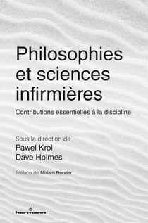 Philosophies et sciences infirmières : Contributions essentielles à la discipline