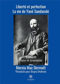 Liberté et perfection Tome 2