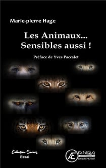 Les animaux .... sensibles aussi !