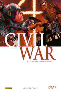 Civil War Tome 1 : Guerre civile