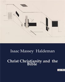 Christ christianity and the bible