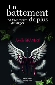 Un battement de plus : La face cachée des anges