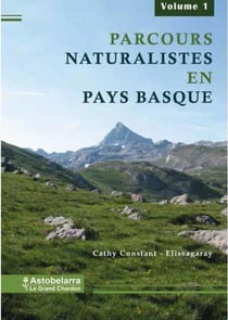 Parcous naturalistes en Pays Basque t.1