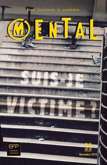 Revue Mental n.33 : suis-je victime ?