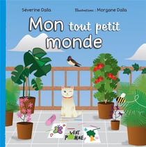 Mon tout petit monde