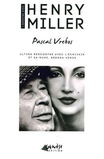 Une Semaine Avec Henry Miller