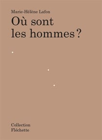 Marie-Hélène Lafon : où sont les hommes ?