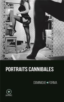 Portraits cannibales