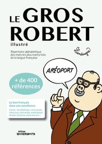 Le gros Robert Tome 1