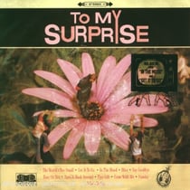 To My Surprise