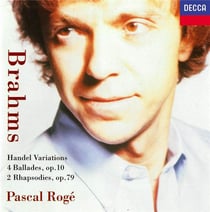 Brahms: 4 Ballades- 2 Rhapsodies- Variations & Fugue on a Theme by Handel