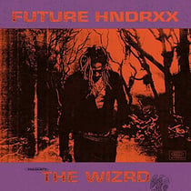 Future Hndrxx presents: the WIZRD