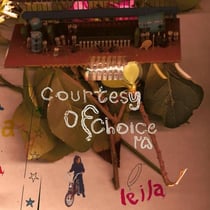 Courtesy Of Choice - édition spéciale