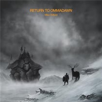Return to ommadawn