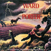 Ward : Festive Ode, Prairie Ouverture... - Porter : New England Episodes