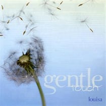 Gentle touch