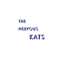 The Nervous Kats