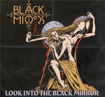 Look into the black mirror