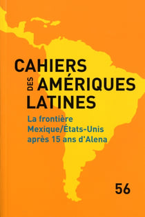 CAHIERS DES AMERIQUES LATINES Tome 56 : lutter contre la pauvreté - perspectives face à la crise