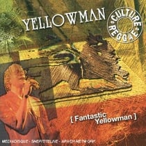 Fantastic Yellowman