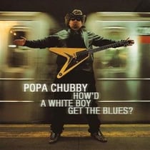 How'd a white boy get the blues?