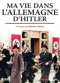 Ma vie dans l'Allemagne d'Hitler