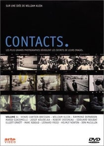 Contacts, les plus grands photographes dévoilent les secrets de leurs images - volume 1 - La grande tradition du photo-reportage