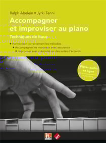 Accompagner et improviser au piano - techniques de base
