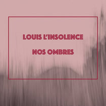 Nos Ombres