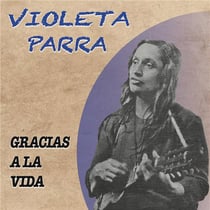 Gracias a la vida