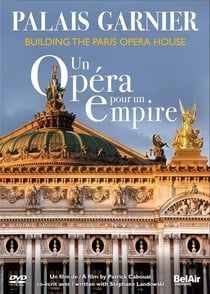 Palais Garnier - Un opéra pour un empire