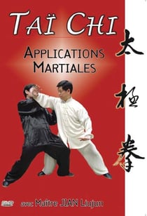Tai Chï : Applications martiales