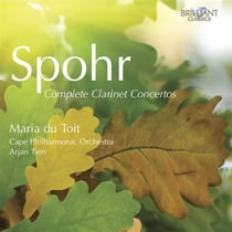 Spohr, Louis : Intégrale de concertos pour clarinette
