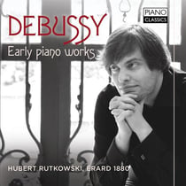 Debussy : Oeuvres de jeunesse pour piano
