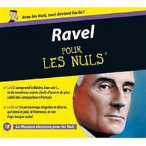 Ravel pour les nuls