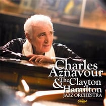 Charles aznavour and the clayton hamilton jazz orchestra