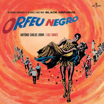 Black Orpheus + 3 Bonus Tracks - édition limitée