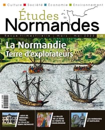 Études Normandes n.25 : la Normandie, terre d'explorateurs