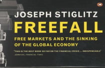 Freefall: free markets and the sinking of the global economy                                                                                                                                                                                              